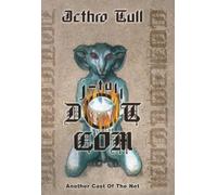 Jethro Tull - J-Tull Dot Com: Another Cast Of The Net.