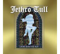 Jethro Tull - Living With The Past