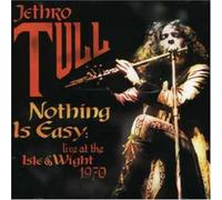Jethro Tull - Nothing Is Easy: Live at the I
