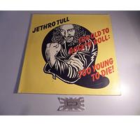 Jethro Tull - Too old to rock'n'roll, too young to die (1976) [Vinyl LP]
