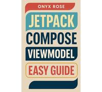 Jetpack Compose ViewModel Easy Guide