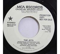 Jets - Cross My Broken Heart - Jets 7" 45