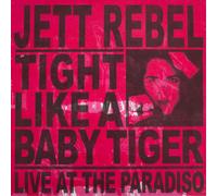 Jett Rebel Tight Like a Baby Tiger: Live at the Paradi (Vinyl) (Importación USA)