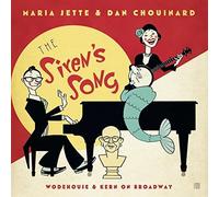 Jette, Maria - Siren'S Song: Wodehouse and Kern on Broadway