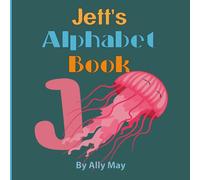 Jett's Alphabet Book: A children's personalized Animal ABCs and 123s | Birthdays | Baby Shower Book Raffle