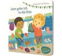 Jetzt gehe ich in die Kita