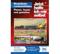 Jetzt helfe ich mir selbst: Landschaftsbau - Planen, bauen und gestalten - praxiserprobte Tipps und Techniken für den Anlagenbau: Planen, bauen und gestalten