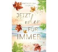Jetzt oder für immer