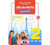 JEU DE MOTS 2 LIVRE DE L'ELEVE (Cideb. Fr. Grammaire) - 9788468223001