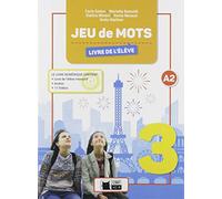 JEU DE MOTS 3 LIVRE DE L'ELEVE (Cideb. Fr. Grammaire) - 9788468256023