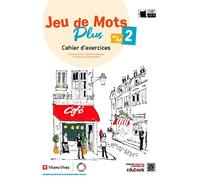 Jeu de Mots Plus 2. Cahier d'exercices. Andalucía. (Chat Noir. methodes)