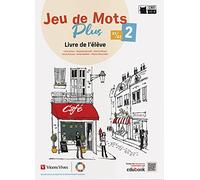 Jeu de Mots Plus 2. Cahier d'exercices (Chat Noir. methodes)