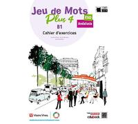 Jeu de Mots Plus 4. Cahier d'exercices. Andalucía. (Chat Noir. methodes)
