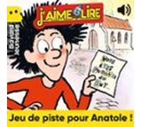 Jeu De Piste Pour Anatole ! (audiolibro)