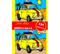 Jeu des différences: carnet d'activités pour les enfants | Cherche et trouve les erreurs | Livre de jeu | Plus de 130 différences | Cherche et trouve les erreurs