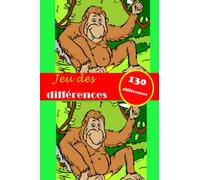 Jeu des différences: carnet d'activités pour les enfants | Cherche et trouves les erreurs | Livre de jeu | Plus de 130 différences | Jeu différence