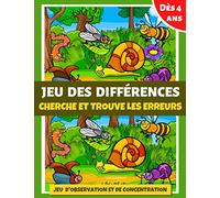 jeu des différences: cherche et trouve les erreurs | livre de jeux enfants dès 4 ans | + de 320 différences | COULEUR | Pour améliorer la concentration et l'observation de l'enfant | jeu des 7 erreurs