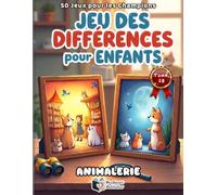 Jeu des Différences pour Enfants - Animalerie: 50 Puzzles Colorés Cherche et Trouve les 5 Erreurs | Livre d'Observation Animaux Chiens et Chats | Mode ... pour Enfants : Es-tu un Super Détective ?)
