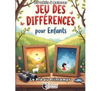 Jeu des Différences pour Enfants - Le Pré au Printemps: 50 Puzzles Colorés et Énigmes d'Observation - Cahier d'Activités Dès 4 Ans avec Système de Points et Mode Challenge