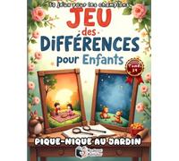 Jeu des Différences pour Enfants - Pique-nique au Jardin: 50 Puzzles Colorés Cherche et Trouve les 5 Erreurs | Livre d'Observation Grande Nature & ... pour Enfants : Es-tu un Super Détective ?)