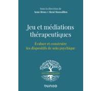 Jeu Et Médiations Thérapeutiques (ebook)