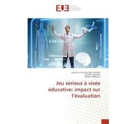 Jeu sérieux à visée éducative: impact sur l'évaluation