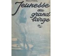 Jeunesse Au Grand Large (ebook)