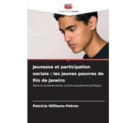 Jeunesse et participation sociale: les jeunes pauvres de Rio de Janeiro