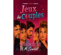 JEUX DE COUPLES: Une comédie romantique et dramatique chorale LGBTQ+ où se mêlent échangisme, mariages en crise, amours du passé et secrets (BOYS LOVE X DRAMA)