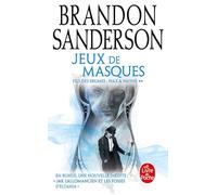 Jeux de masques: Suivi de Jak l'allomancien et les fosses d'Eltania
