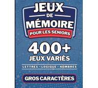 Jeux de Mémoire pour Seniors et Adultes: Exercices pour Personnes Âgées et Adultes pour Stimuler l’Activité Cognitive - Grand Format et Gros ... et Concentration - Idée Cadeau Mamie Papy