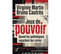 Jeux de pouvoir: Quand les politologues regardent des séries