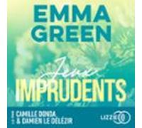 Jeux Imprudents - Tome 3 - La Saga Culte Demma Green (audiolibro)