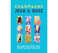 Jeux & Quiz 100% Champagne: quiz - logique - mots croisés - sudoku - anagrammes - mots à deviner - intrus - petit bac - mots mêlés - vrai faux