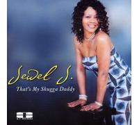 Jewel J - That's My Shugga Daddy