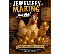 Jewellery Making Journal Golden Ideas: A Design, Costing & Project Planner for Jewelry Makers, Crafters and Small Business Owners