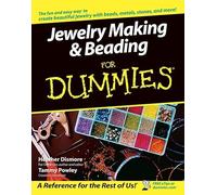 Jewelry Making and Beading For Dummies