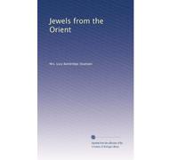 Jewels from the Orient