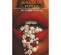 Jewels of Power: Every Word Is A Gem. Every Truth, Holds A Treasure