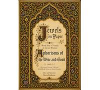 Jewels on Paper - Words from a Treasury of Ancient Wisdom: Aphorisms of the Wise and Good (1862) - 19th-century Victorian "Gift Book"