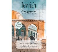 Jewish Crossword Puzzle Book: Crossword Puzzle with Easy to Read Print about Jews, Judaism, Israel and more | 6x9, 100 pages | 50 Puzzles... Gift for ... and free times for Teen, Adults and Seniors