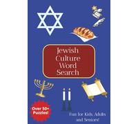 Jewish Culture Word Search: Over 50+ Puzzles! / Fun for Kids, Adults and Seniors!