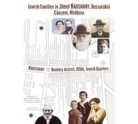 Jewish Families in Shtetl Kaushany, Bessarabia