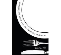 Jewish Feasts and the Gospel of John