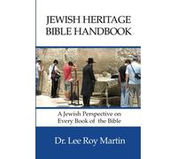 Jewish Heritage Bible Handbook: A Jewish Perspective on Every Book of the Bible