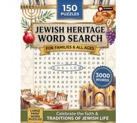 Jewish Heritage Word Search Puzzle Book: 150 Puzzles with 3,000 Words on Jewish Culture, History and Traditions - A Meaningful Gift for Jewish Heritage