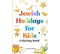 Jewish Holidays for Kids: Coloring Book Easy Pages | Large Print | Hanukkah, Passover, Purim, and More: A Fun Jewish Holiday Coloring Book for Kids ... and Play | Great Hanukkah or Passover Gift