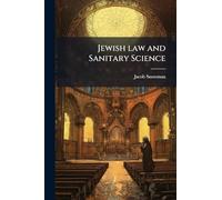 Jewish law and Sanitary Science