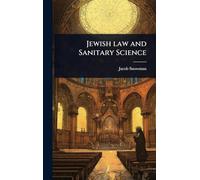 Jewish law and Sanitary Science