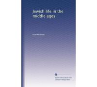 Jewish life in the middle ages